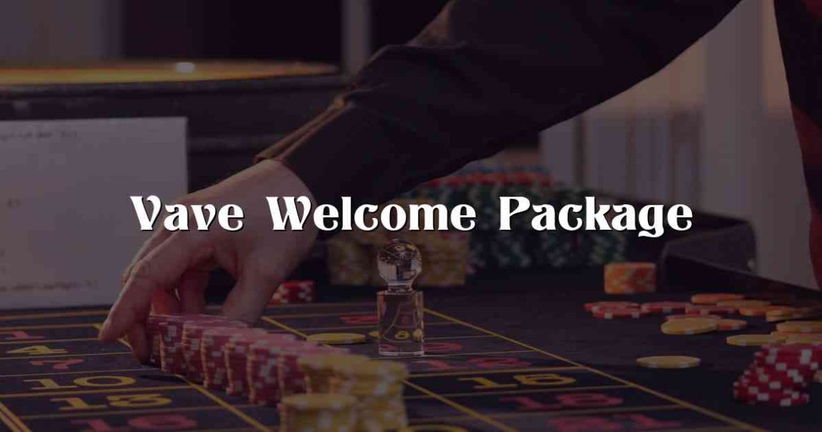 Vave Welcome Package