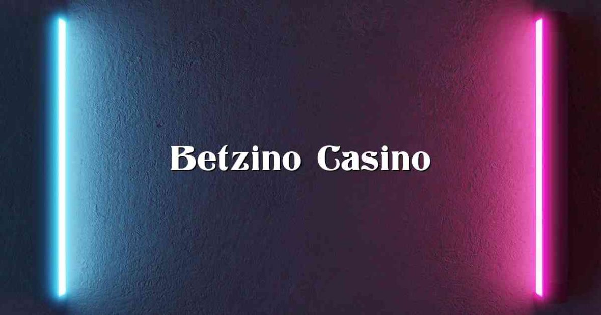 Betzino Casino